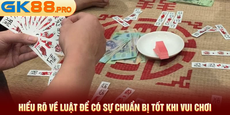 Hiểu rõ về luật để có sự chuẩn bị tốt khi vui chơi