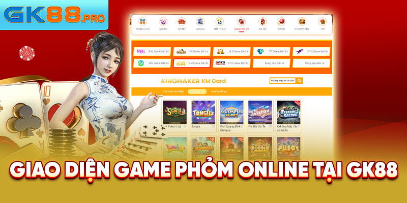 Giao diện game Phỏm online tại GK88