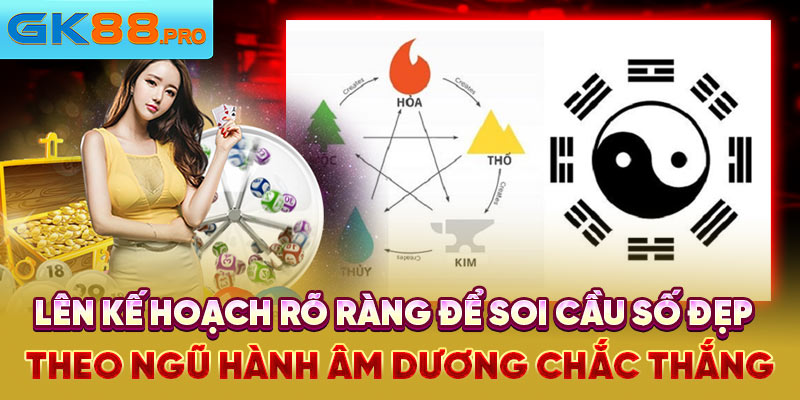 Lên kế hoạch rõ ràng để soi cầu số đẹp 