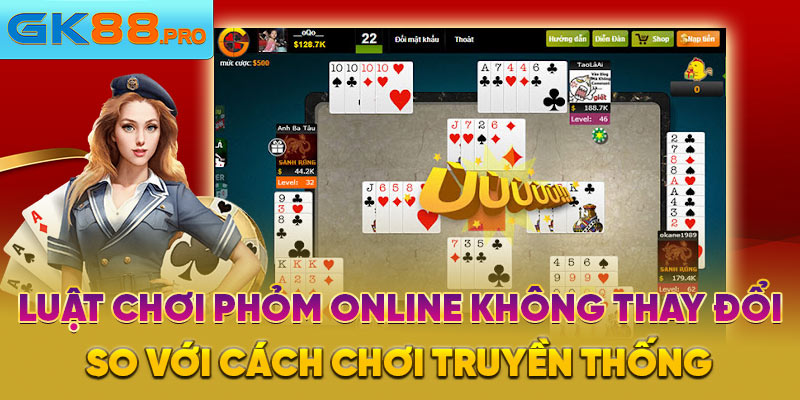 Luật chơi Phỏm online không thay đổi so với cách chơi truyền thống