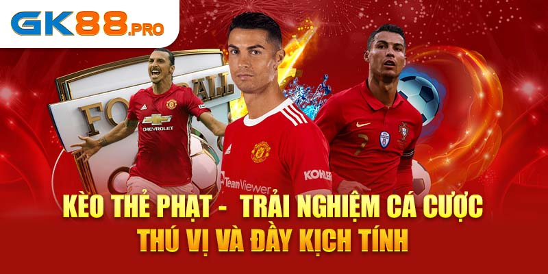 kèo thẻ phạt